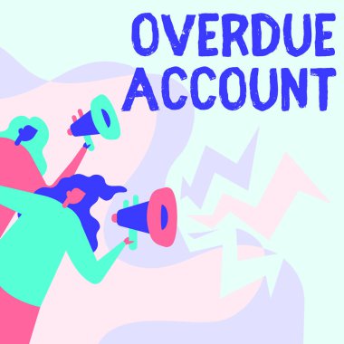 Konsept başlık Gecikmiş Hesap. Borçlar ve diğer yükümlülükler hakkında yazılan sözcük, ödenmemiş olarak kalan kadınların elinde Megafon tutarak halka duyuru yapmaları..