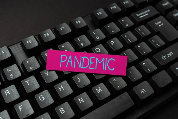 Skrivtecken för hand Pandemic. Företagsöversikt över ett brett område som påverkar en stor andel av befolkningen Sammanfattning Utredning Ledtrådar Online, Presentera Internet Idéer — Stockfoto