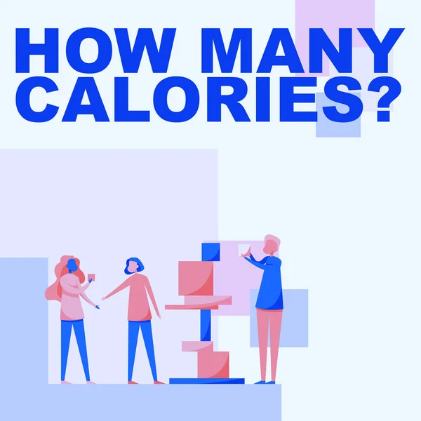 Texte manuscrit Combien de Calories Question. Mot pour demander combien d'énergie notre corps pourrait en tirer Trois collègues debout s'aidant les uns les autres avec des blocs de construction. — Photo