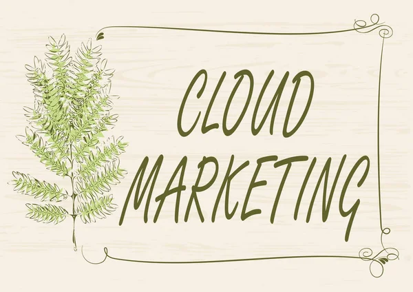 Текст для почерку Cloud Marketing. Бізнес ідея Процес організації ринку своїх послуг Рамка прикрашена барвистими квітами і фоліаж гармонійно . — стокове фото