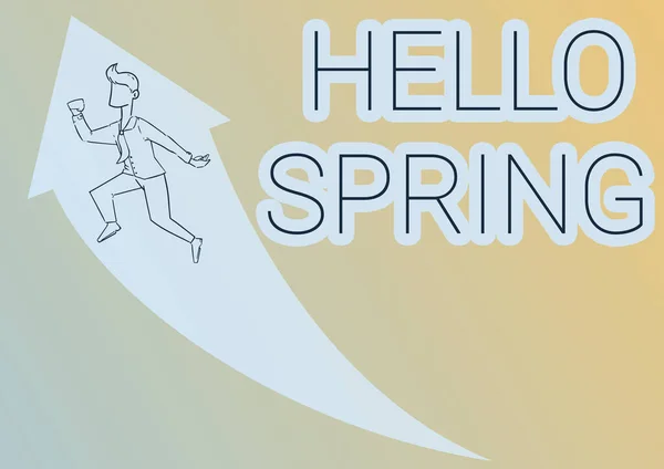 Tekst pokazujący inspirację Hello Spring. Biznes showcase Sezon powitalny przychodzi po zimie Kwitnienie roślin Ilustracja Happy Businessman Running Up ze strzałką dostał awans. — Zdjęcie stockowe