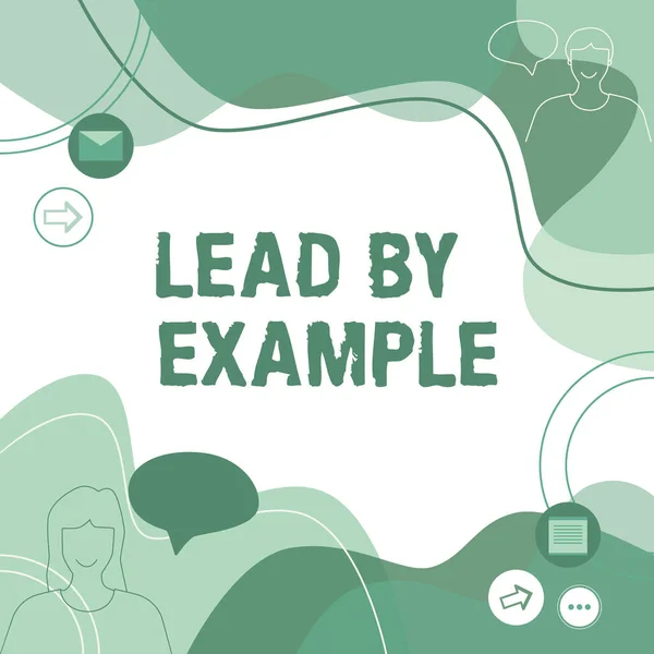 Sign displaying Lead By Example. Business approach Be a mentor leader follow the rules give examples Coach Illustration Couple Speaking In Chat Cloud Exchanging Messages.