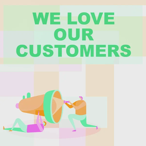 Inspiráció a We Love Our Customers (Szeretjük az ügyfeleinket) felirata. Üzleti koncepció Szeretjük a vásárlók Munkavállalók Rajz segítve egymást elemlámpa rögzíteni Megafon. — Stock Fotó