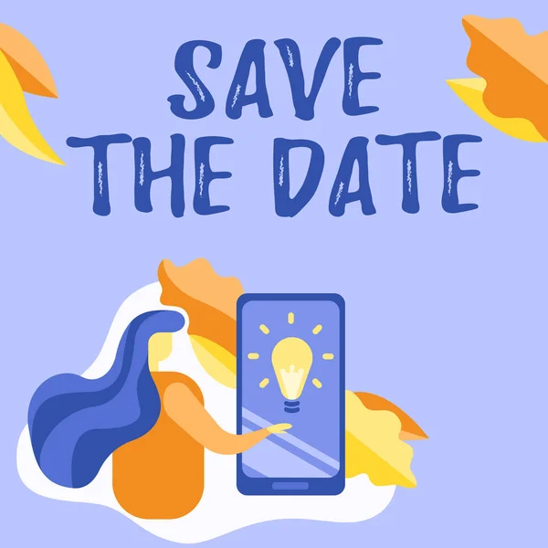 Szöveg megjelenítése Save The Date. Koncepció jelentése Rendszeres események Menetrend tevékenység Rögzített Lady Pressing Screen Of Mobile Phone Bemutatja a Futurisztikus technológia. — Stock Fotó