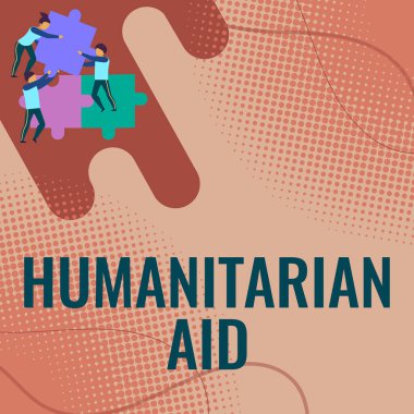 İnsani yardım sunan metin başlığı. İş yaklaşımı, doğal ve insan yapımı felaket sonrasında, sorunu çözmek için birbirlerine yardım eden yapboz parçaları tutan ekip tarafından sağlanmıştır..