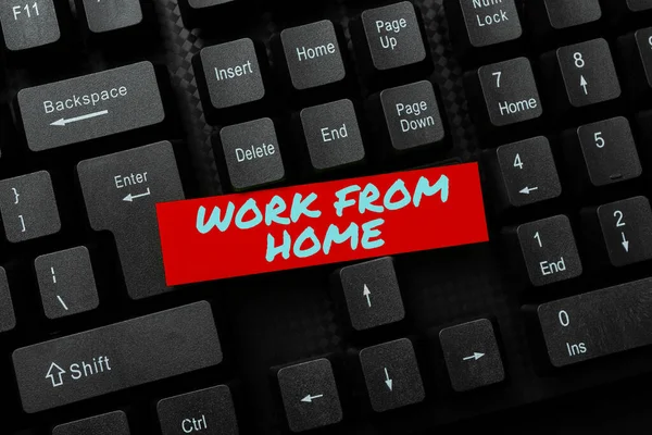 Sign displaying Work From Home. Internet Concept Work From Home Writing Online Research Text Analysis, Transcribing Recorded Voice Email — Stock Photo, Image