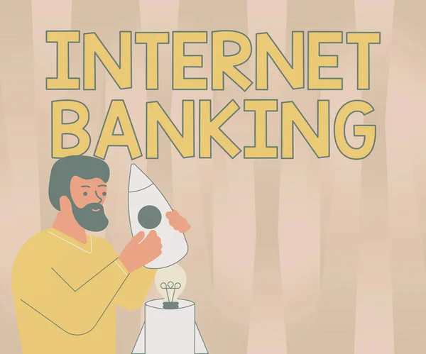 Sign displaying Internet Banking. Word Written on banking method which transactions conducted electronically Illsutration Of Man Holding Rocketship Discovered Ideas Inside. — Stock Photo, Image