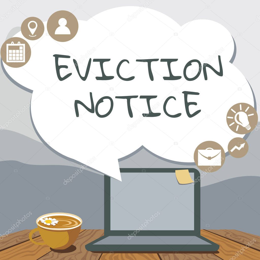Handwriting text Eviction Notice. Word Written on an advance notice that someone must leave a property Hand Typing On Laptop Beside Coffe Mug And Plant Working From Home.
