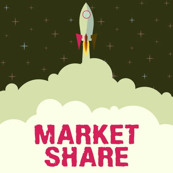 Inspiración mostrando signo Market Share. Escaparate de negocios La parte de un mercado controlada por una empresa en particular Rocket Ship Lanzamiento rápido hacia el espacio exterior. — Foto de Stock