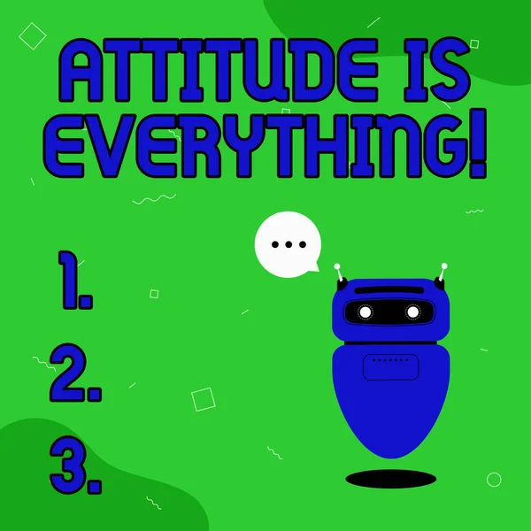 Conceptual caption Attitude Is Everything. Business concept Positive Outlook is the Guide to a Good Life Illustration Of Cute Floating Robot Telling Information In A Chat Cloud. — Stock Photo, Image