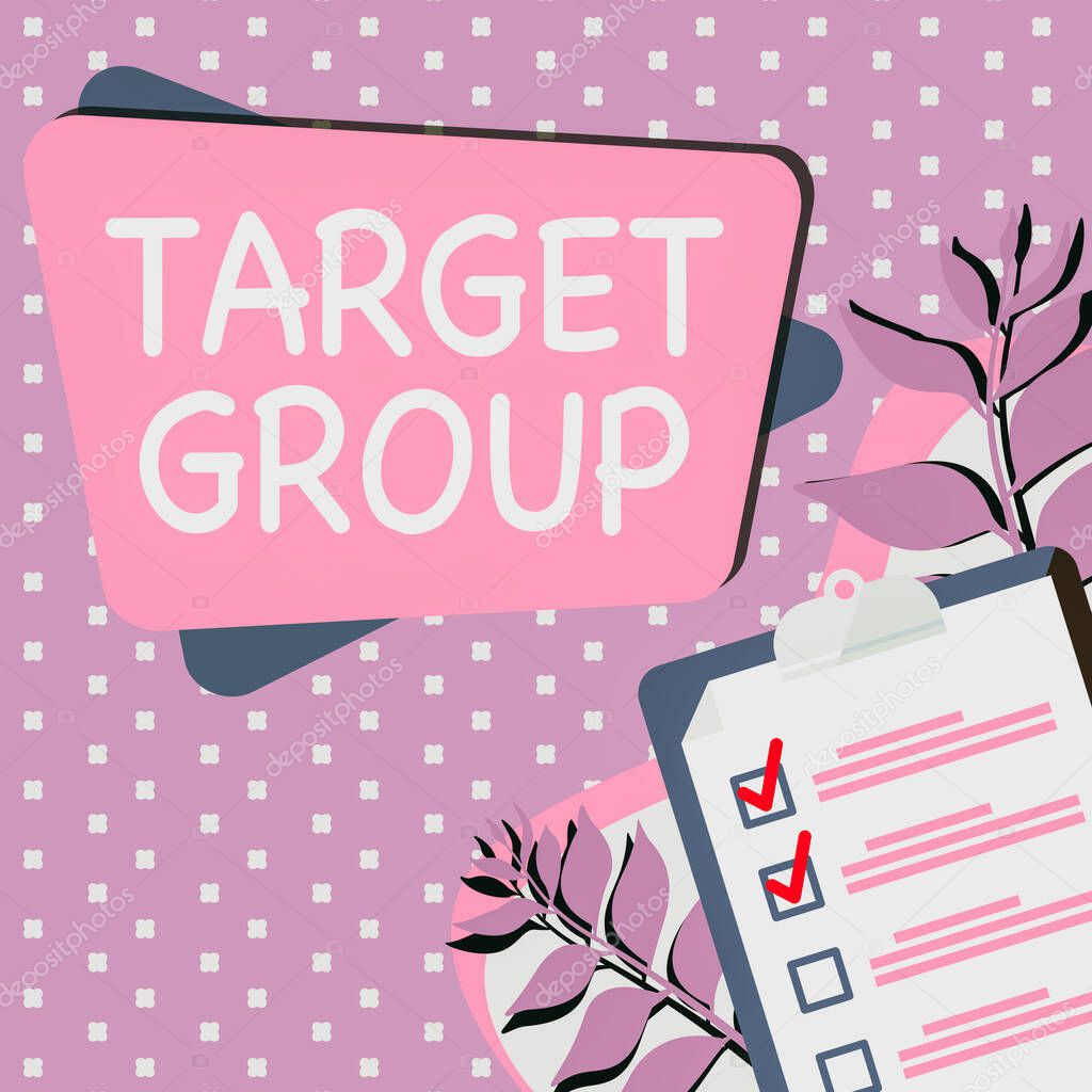 Conceptual display Target Group. Business idea Particular showing that an advertisement intended to reach to Clipboard Drawing With Checklist Marked Done Items On List.