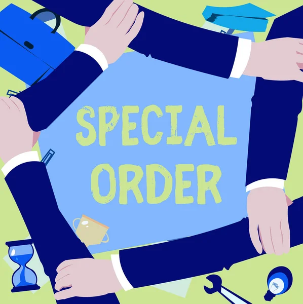 Inspiratie-uithangbord Special Order. Zakelijk idee Specifiek item Verzocht om een Routine Memo door het militaire hoofdkwartier Four Hands Drawing Holding Arm Together Toont Connection Symbool. — Stockfoto