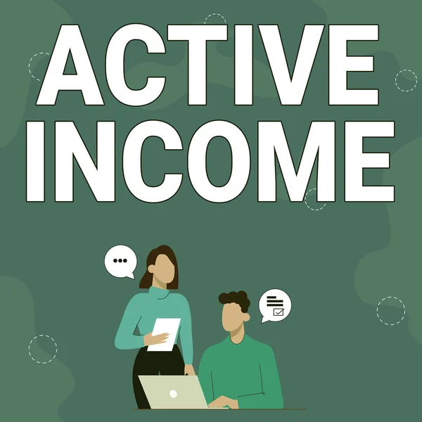 Skriva visning av text Active Income. Affärsidé Royalties Löner Pensioner Finansiella investeringar Tips Partners som delar med sig av nya idéer för kompetensutveckling Arbetsstrategier. — Stockfoto