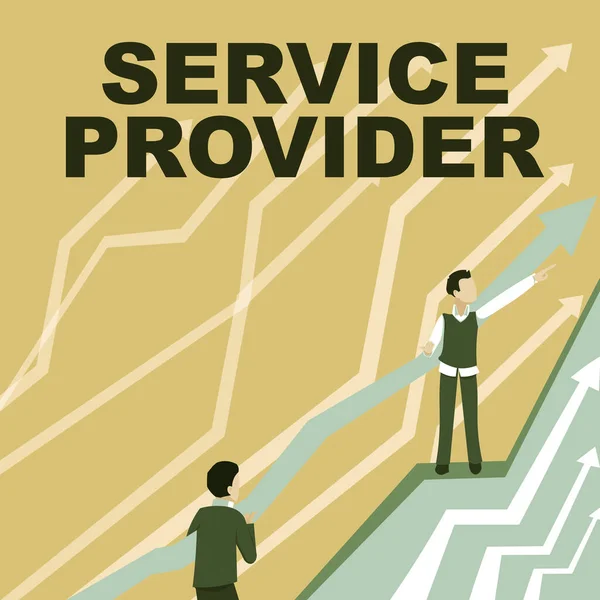 Sign displaying Service Provider. Business concept a company that provides subscribers access to the Internet Arrows Guiding Two Collaborating Businessmen Towards Better Financial Plan. — Stock Photo, Image