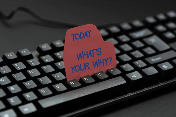 Podpis koncepcyjny What S Your Why Question. Internet Concept Co S Twoje pytanie Wprowadzanie obrazu Słowo kluczowe i opis, wpisując definicję słowa i znaczenie — Zdjęcie stockowe