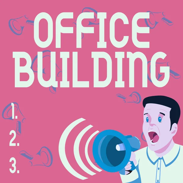 Sign displaying Office Building. Word for Commercial buildings are used for commercial purposes Businessman Talking Through Megaphone Making Wonderful New Announcement — Stock Photo, Image