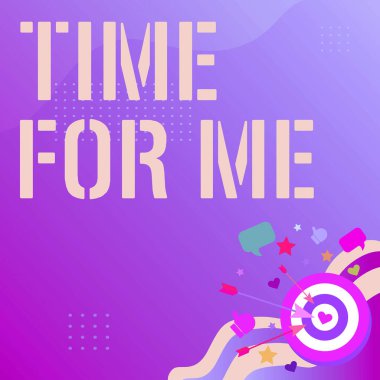 Bana ilham veren zamanı gösteren bir metin. Kavramsal fotoğraf. Kendimle olmak için bir dakikanızı alacağım. Meditasyon yapın, rahatlayın. Mutluluk sunumu.