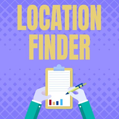 Konum Bulucu 'yu gösteren metin işareti. İş Konsepti: Seçilen bir yerin adresini bulmak için kullanılacak bir hizmet. İşletme Ortaklığı Pano Raporlarını Kalemle Belgelemek.