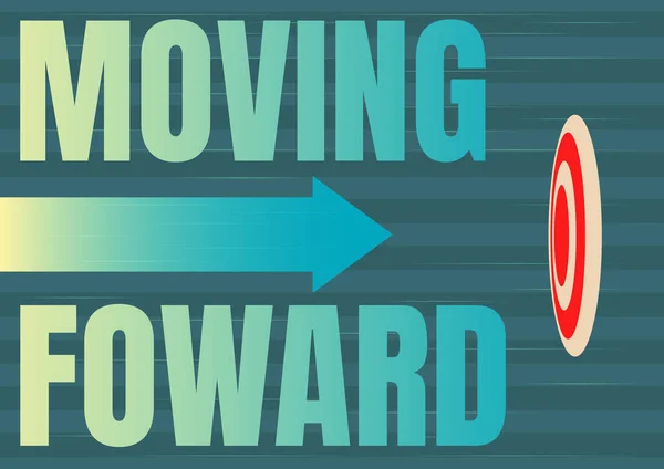 Szöveg megjelenítése Moving Foward. Koncepció jelentése Egy pont felé Haladjunk Előre Haladás Haladás Nyíl gyorsan halad a cél felé, amely a célok elérését képviseli. — Stock Fotó