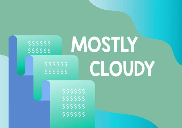 Psaní textu Zobrazuje se text Převážně oblačno. Obchodní přístup Shadowy Vaporous Foggy Fluffy Nebulous Clouds Skyscape File dokument představující budoucí finanční plány pro výpočet hypotéky. — Stock fotografie
