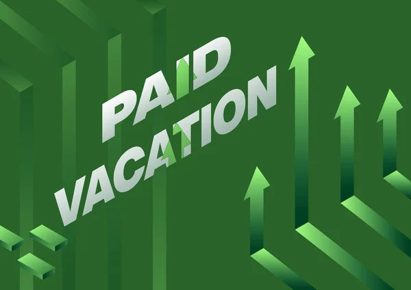 Text caption presenting Paid Vacation. Word Written on Sabbatical Weekend Off Holiday Time Off Benefits Arrow system pointing upwards symbolizing successful project completion. — ストック写真