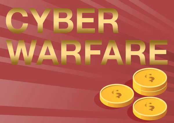 Skriva visar text Cyber Warfare. Affärsidé Virtual War Hackers System Attacks Digital tjuv Stalker Mynt symboliserar framtida finansiella planer framgångsrikt beräkna inteckning. — Stockfoto