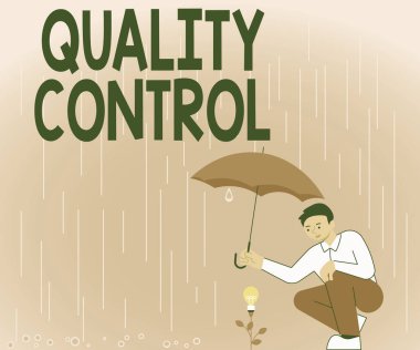 Kalite Kontrolü gösteren metin işareti. Ürün veya servisin standartlara göre satıldığından emin olmak için sözcük Centilmen Holding Şemsiye Yetiştiren Çiçek Sunar Yeni Proje Fikirleri.