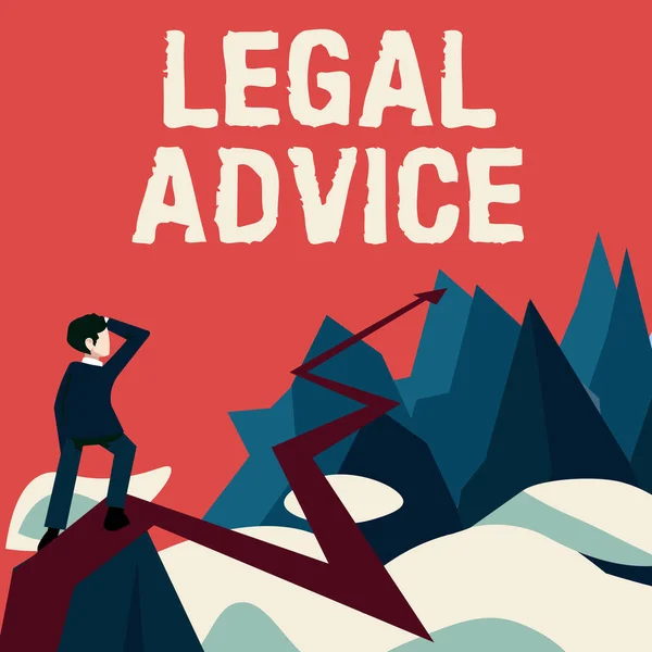 Sign displaying Legal Advice. Business approach Lawyer opinion about law procedure in a particular situation Man watching horizon arrow pointing symbolizing future project success. — Foto Stock