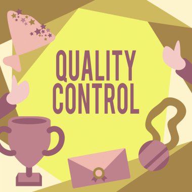 İlham, işaret Kalite Kontrol 'ü gösteriyor. Konsept şu anlama geliyor: İnsanların standartlara göre satılan ürün veya hizmetin kazanılmış ödülleri sunarak başarıyı kutlaması..