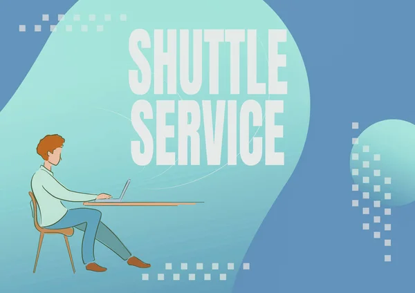 Text sign showing Shuttle Service. Word Written on vehicles like buses travel frequently between two places Person sitting desk using computer working towards reaching goals.