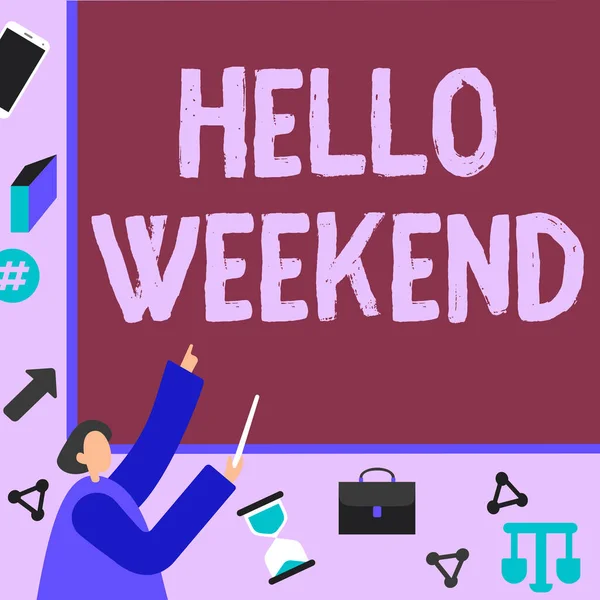 Inspiration showing sign Hello Weekend. Business idea Getaway Adventure Friday Positivity Relaxation Invitation Businessman Pointing Fingerpresentation Board Representing Planning Projects. — Foto de Stock