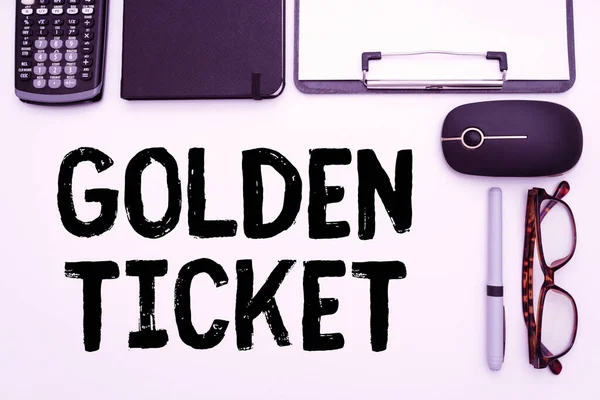 Sign displaying Golden Ticket. Business idea Rain Check Access VIP Passport Box Office Seat Event Flashy School Office Supplies, Teaching Learning Collections, Writing Tools, — Stock fotografie
