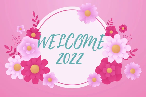 Text showing inspiration Welcome 2022. Business idea New Year Celebration Motivation to Start Cheers Congratulations Frame Decorated With Colorful Flowers And Foliage Arranged Harmoniously. — стоковое фото