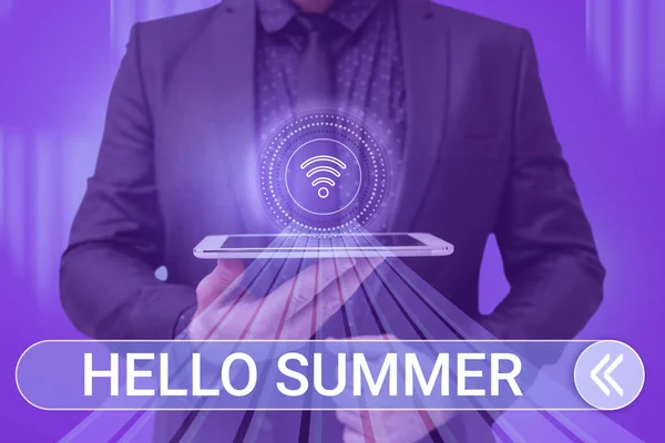 Sign displaying Hello Summer. Business concept Welcoming the warmest season of the year comes after spring Man holding Screen Of Mobile Phone Showing The Futuristic Technology. — Foto Stock