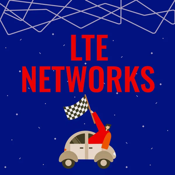 Text bildtext som presenterar Lte Networks. Word Skrivet på Snabbaste nätverksanslutning tillgänglig för trådlös kommunikation Affärsman Viftande Banner Från Vehicle Racing Mot Framtiden. — Stockfoto