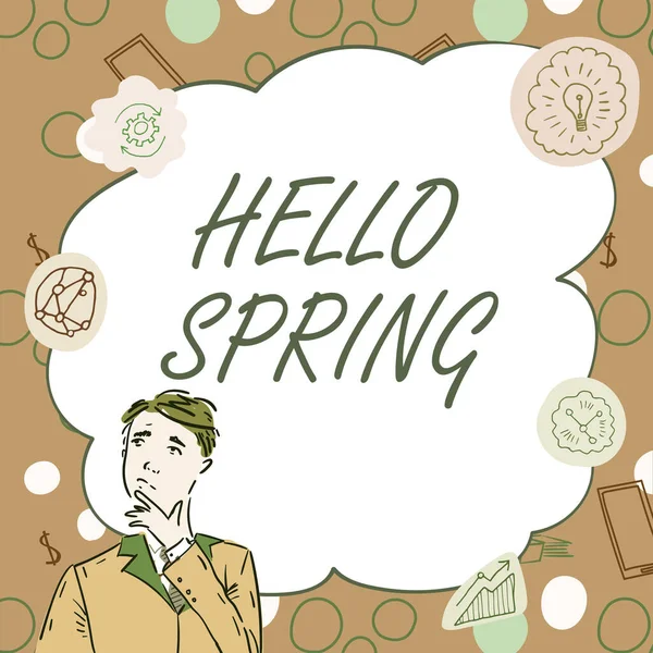 Text caption presenting Hello Spring. Business showcase Welcoming the season after the winter Blossoming of flowers Businessman Innovative Thinking Leading Ideas Towards Stable Future. —  Fotos de Stock