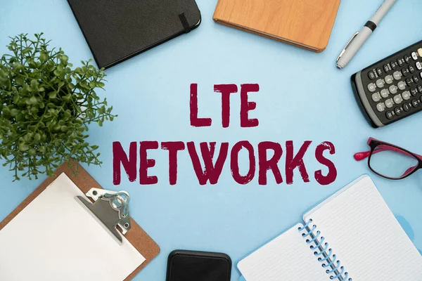 Text showing inspiration Lte Networks. Concept meaning Fastest network connection available for wireless communication Flashy School Office Supplies, Teaching Learning Collections, Writing Tools, — Foto Stock