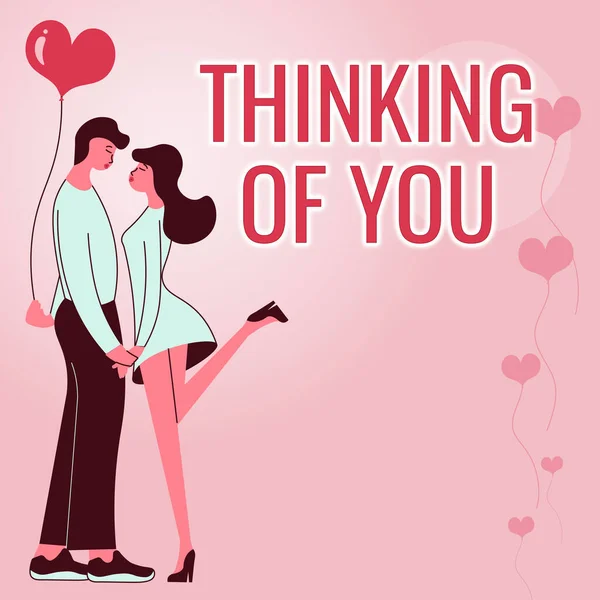 Sign displaying THINKING OF YOU. Concept meaning Dreaming of lover all the time Couple holding hands represent romantic pair expressing love. —  Fotos de Stock