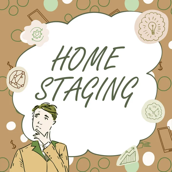 Text caption presenting Home Staging. Word Written on Act of preparing a private residence for sale in the market Businessman Innovative Thinking Leading Ideas Towards Stable Future. —  Fotos de Stock