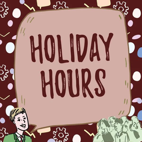 Conceptual caption Holiday Hours. Internet Concept Schedule 24 or7 Half Day Today Last Minute Late Closing Businessman With Large Speech Bubble Talking To Crowd Presenting New Ideas