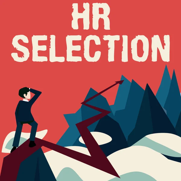 Text bildtext som presenterar Hr Selection. Affärsöversikt Process och kontaktas av mänskliga resurser när man anställer anställda Man tittar på horisonten pil som symboliserar framtida projekt framgång. — Stockfoto