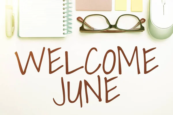 Hand writing sign Welcome June. Business idea Calendar Sixth Month Second Quarter Thirty days Greetings Flashy School Office Supplies, Teaching Learning Collections, Writing Tools, — Foto de Stock