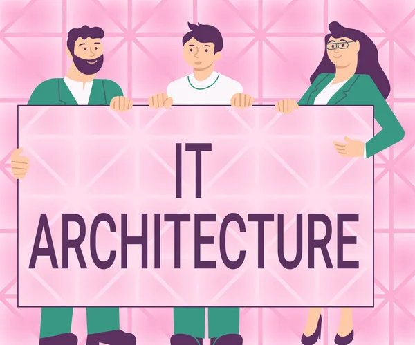 Inspirace ukazující nápis It Architecture. Slovo pro architekturu je aplikováno na proces celkové struktury Tři kolegové Holdingová prezentační deska Zobrazování nových nápadů. — Stock fotografie