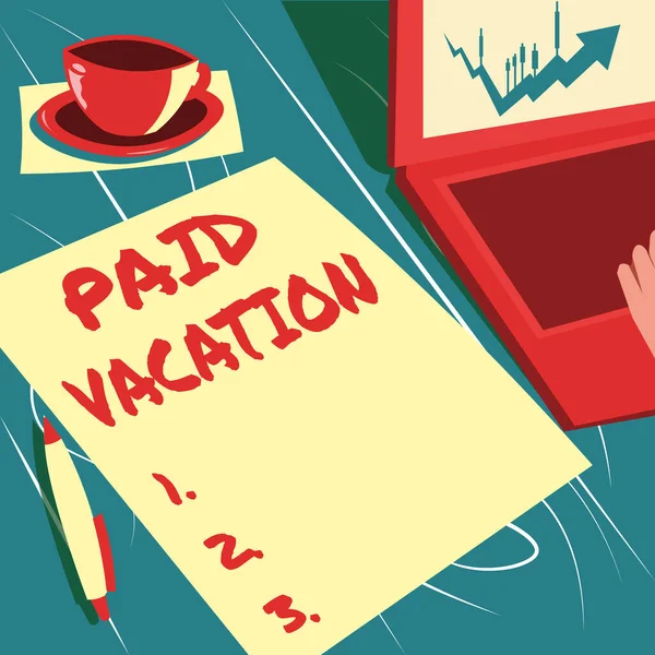 Text sign showing Paid Vacation. Concept meaning Sabbatical Weekend Off Holiday Time Off Benefits Laptop Resting Beside Coffee Mug And Plain Sheet Showing Work Process. — Stok fotoğraf