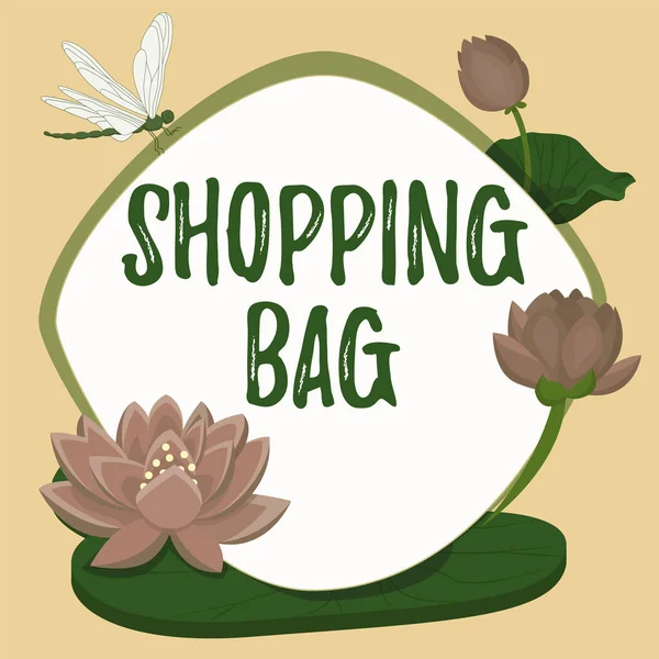 Writing displaying text Shopping Bag. Concept meaning Containers for carrying personal possessions or purchases Frame decorated with colorful flowers and foliage arranged harmoniously. —  Fotos de Stock