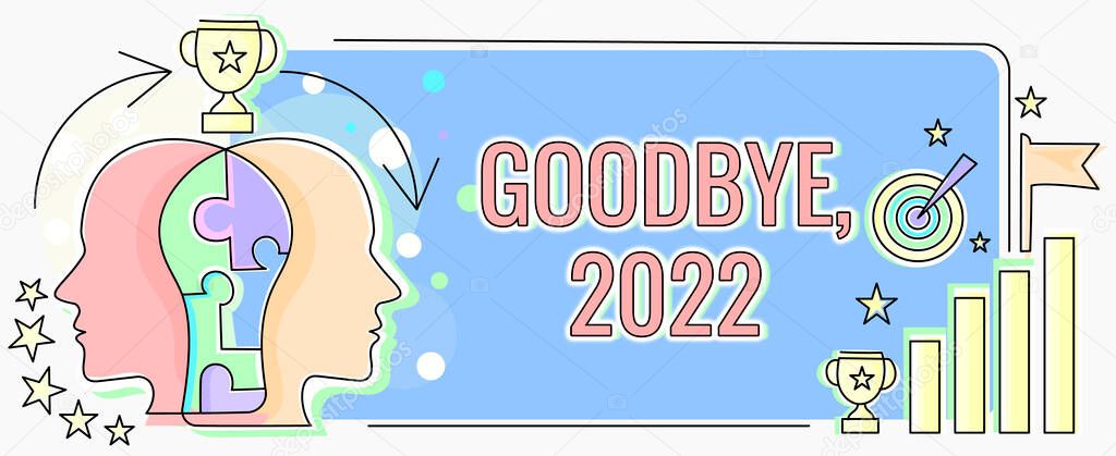Conceptual caption Goodbye 2022. Business idea New Year Eve Milestone Last Month Celebration Transition Two Heads Connected Puzzle Showing Solving Problems And Sharing Success