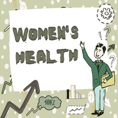 El yazısı işareti Kadın Sağlığı. Kadınların Sözleri, hastalıktan kaçınmanın fiziksel sağlığın sonucudur. Centilmen, Beyaz Tahtadaki İşaret Parmağını Çekiyor..