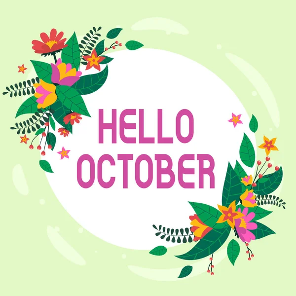 Inspiration showing sign Hello October. Conceptual photo Last Quarter Tenth Month 30days Season Greeting Blank Frame Decorated With Abstract Modernized Forms Flowers And Foliage. — Foto Stock