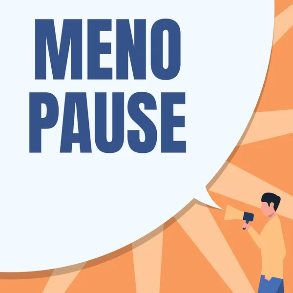 Text caption presenting Menopause. Business concept Cessation of menstruation Older women hormonal changes period Man Drawing Hand In Pocket Holding Megaphone With Large Speech Bubble. — Zdjęcie stockowe