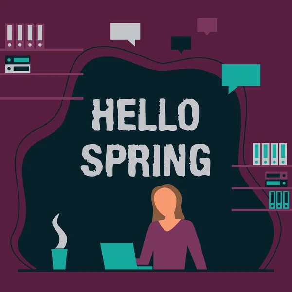 Υπογραφή κειμένου που δείχνει το Hello Spring. Internet Concept Καλωσορίζοντας την εποχή μετά το χειμώνα Ανθοφορία των λουλουδιών Γυναίκα που κάθεται στο γραφείο εργασίας και παρουσιάζει τις νέες τεχνολογίες. — Φωτογραφία Αρχείου